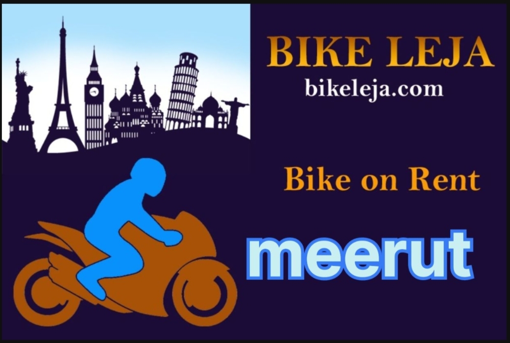 Featured Post Image - Bike Rent in Ramgarhi Meerut Uttar Pradesh