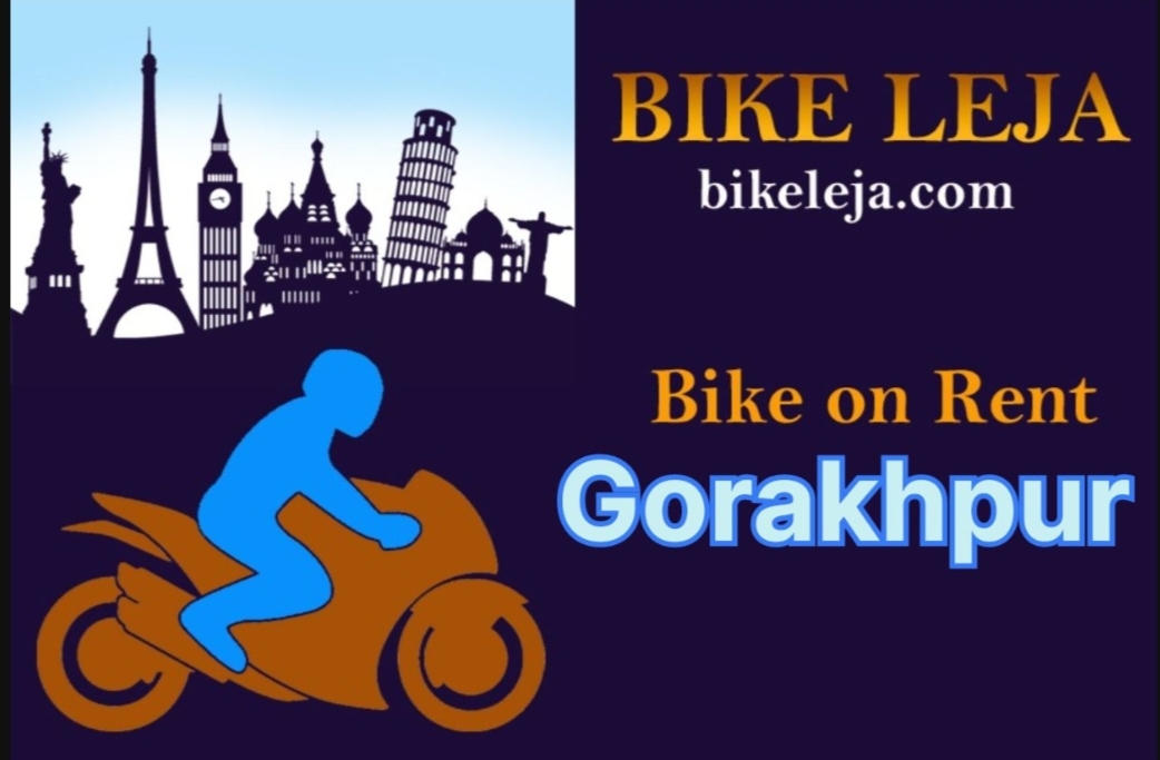 Featured Post Image - Bike rent in Gorakhpur Uttar pradesh