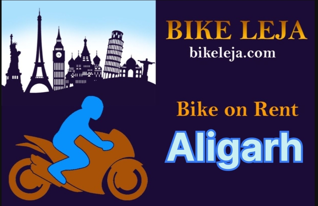 Featured Post Image - Bike rent in Shanti Nagar Aligarh Uttar Pradesh